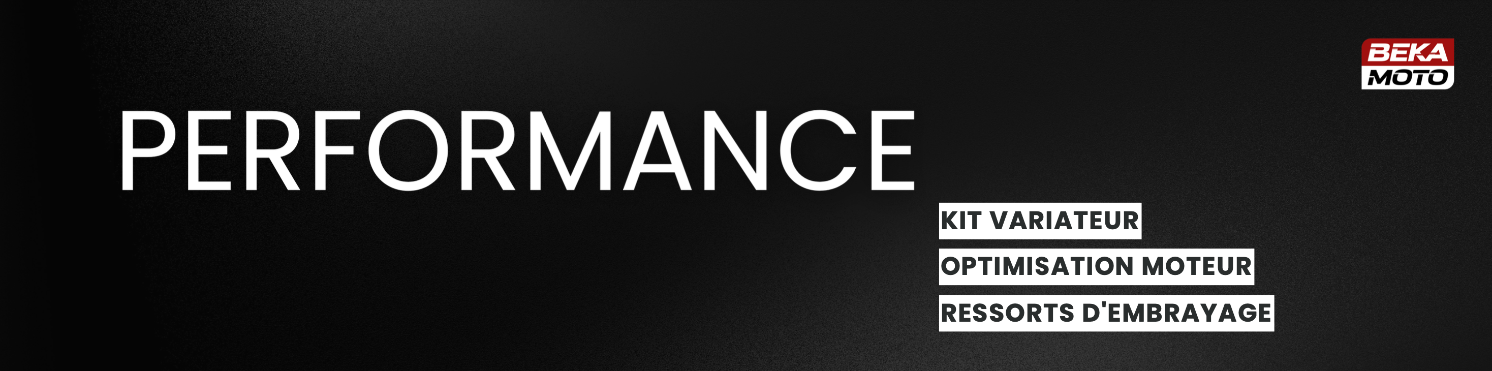 Performance - Beka moto