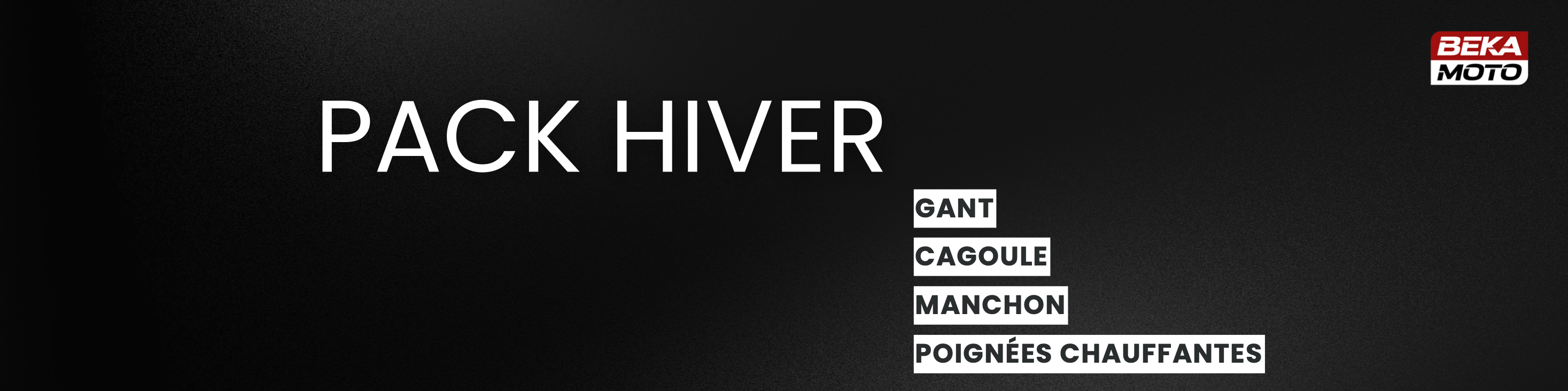 PACK HIVER